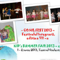 Pe 1 si 2 iunie, va invitam la CONIL FEST - Festivalul Integrarii, editia a VII -a si la KID's SUMMER FAIR 2013 - editia a III-a Pe 1 si 2 iunie, va invitam la CONIL FEST - Festivalul Integrarii, editia a VII -a si la KID's SUMMER FAIR 2013 - editia a III-a